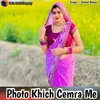 Photo Khich Cemra Me